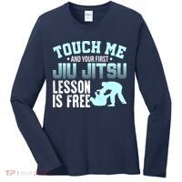 Touch Me First Jiu Jitsu Lesson Is Free Brazilian BJJ Women's Long Sleeve Shirt thumb 0