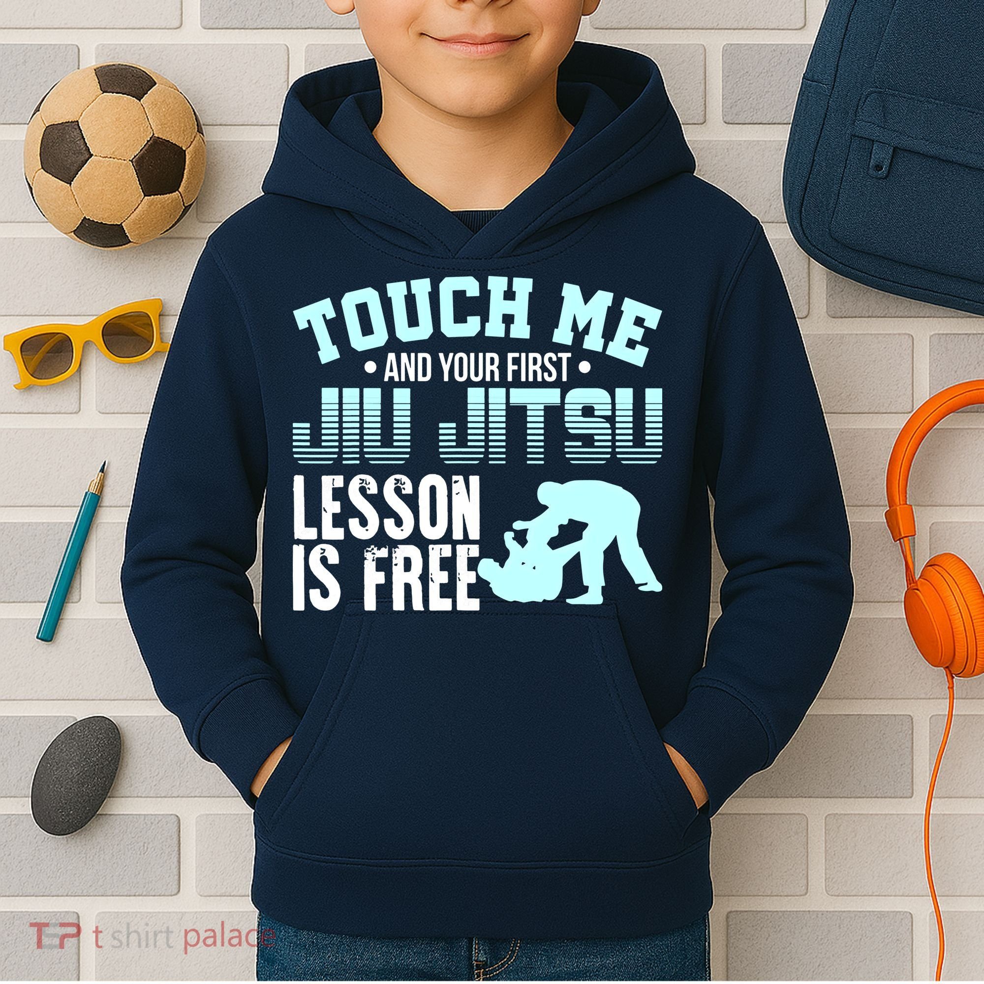 Touch Me First Jiu Jitsu Lesson Is Free Brazilian BJJ Kids Hoodie