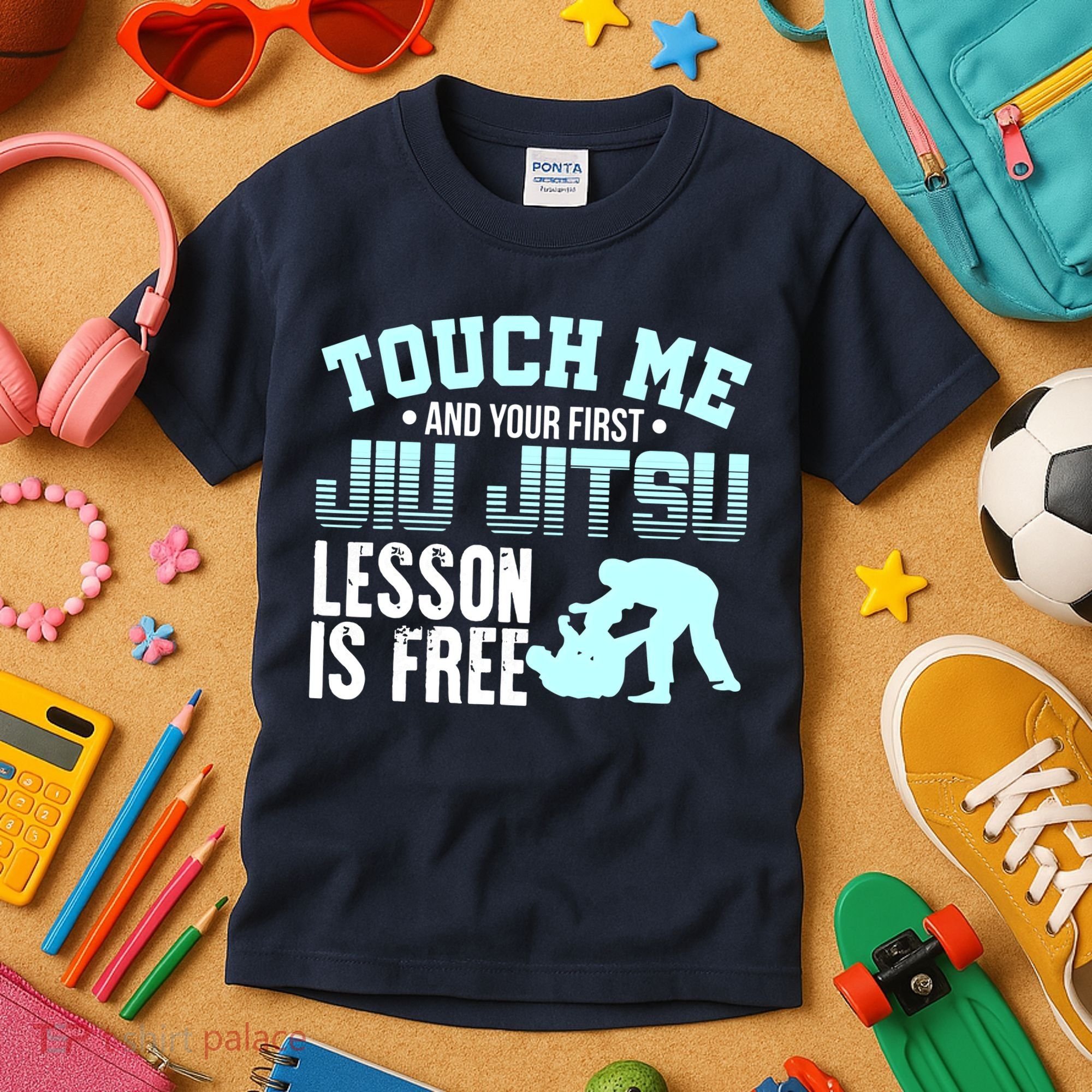 Touch Me First Jiu Jitsu Lesson Is Free Brazilian BJJ Kids T-Shirt