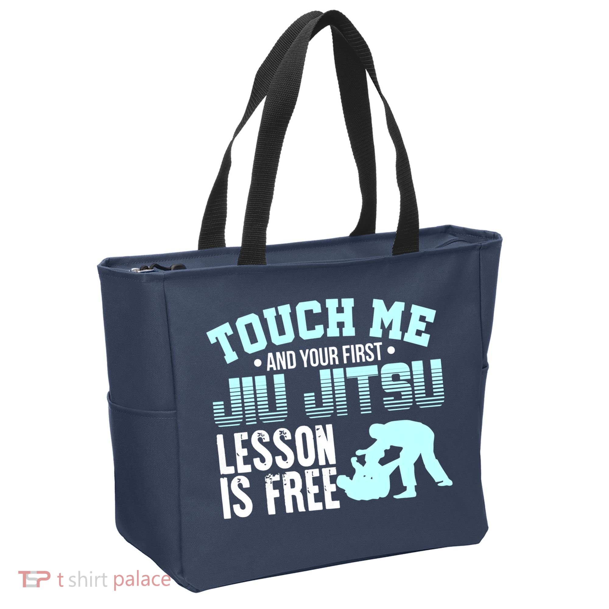 Touch Me First Jiu Jitsu Lesson Is Free Brazilian BJJ Tote Bag