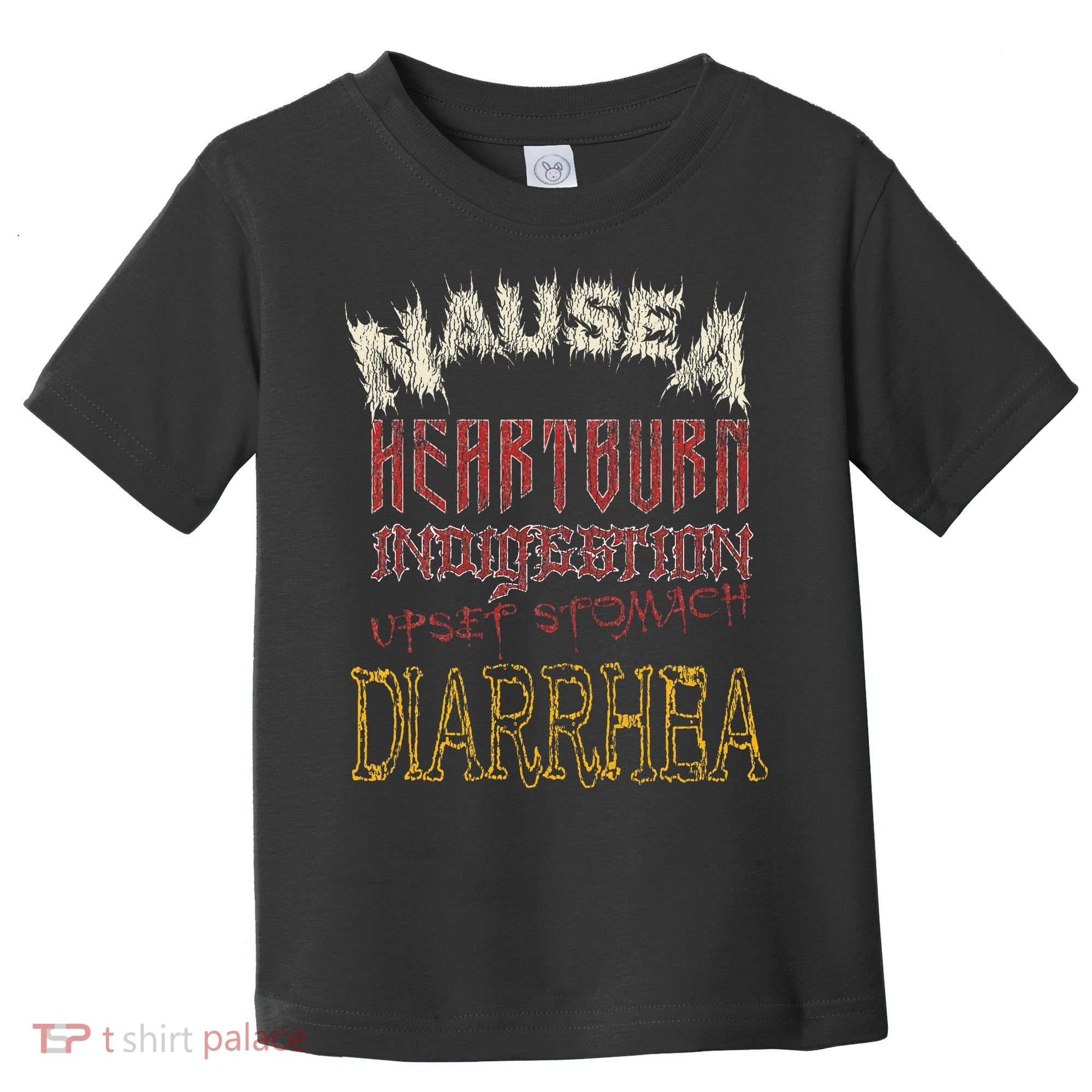 Thrash Metal Funny Heavy Nausea Heartburn Concert Toddler T-Shirt