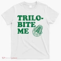 Trilobite Me Funny Paleontologist T-Shirt thumb 0