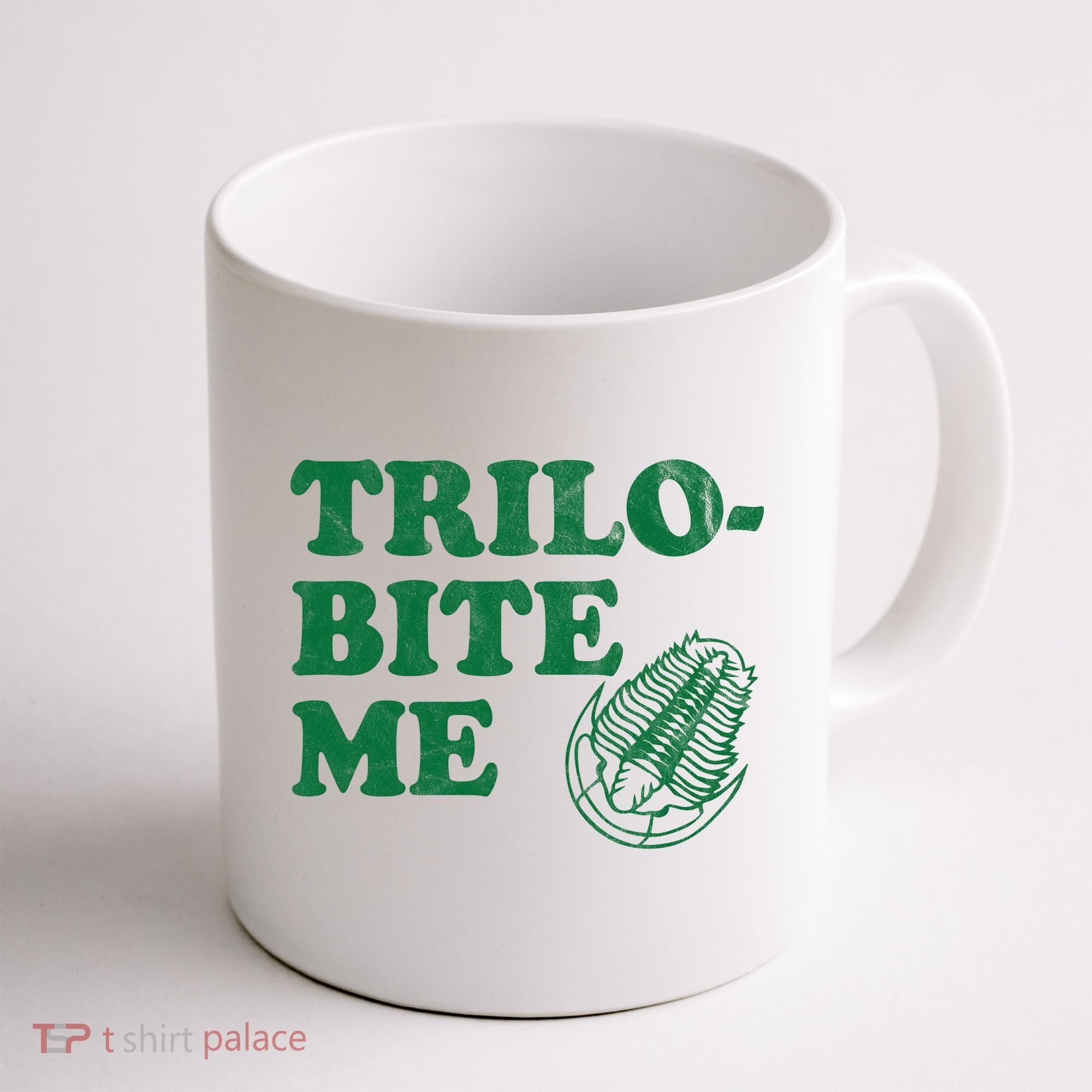 Trilobite Me Funny Paleontologist Coffee Mug