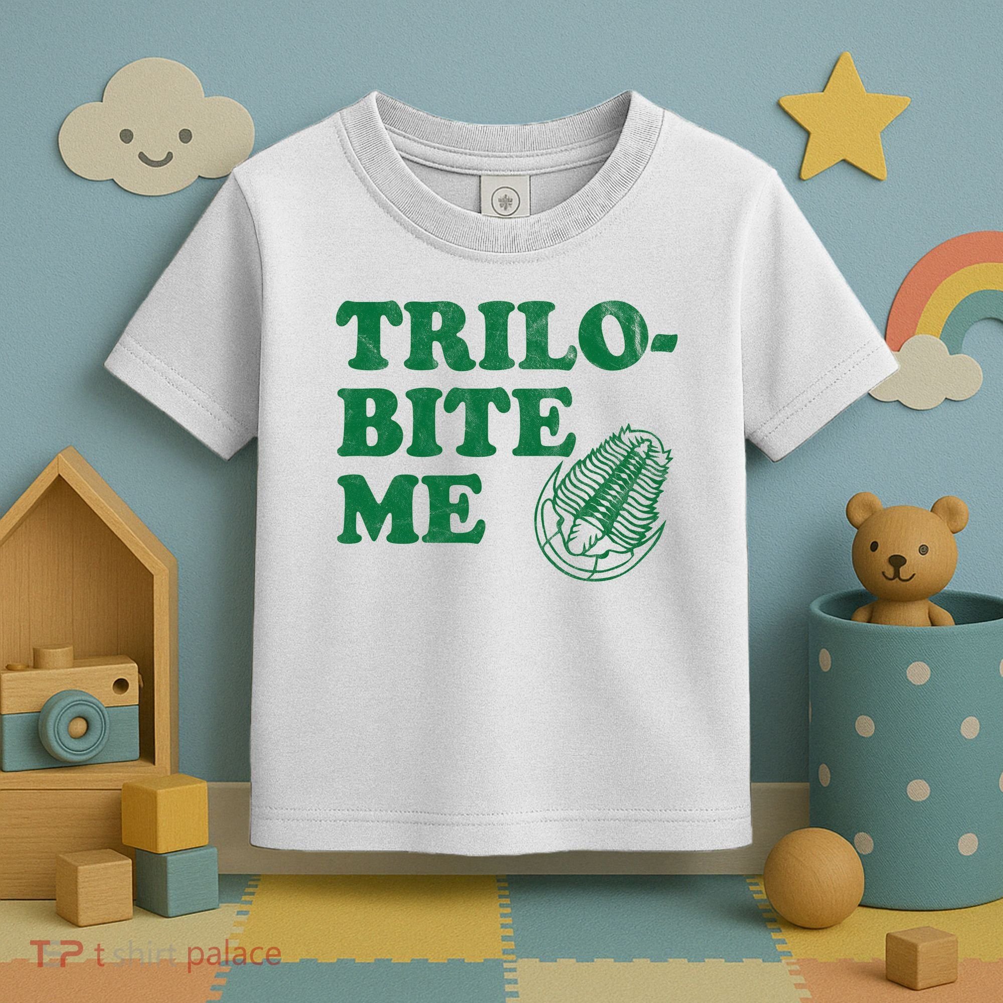 Trilobite Me Funny Paleontologist Toddler T-Shirt