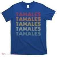 Tamales Mexican Foodie Retro Style National Tamale Day Gift T-Shirt thumb 0