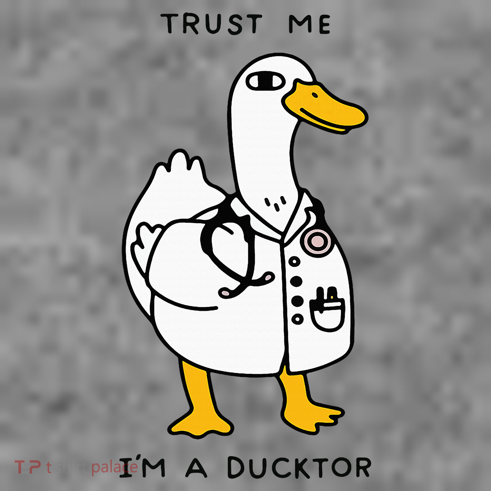 Trust Me Funny IM A Ducktor Doctor Sayings Toddler Hoodie