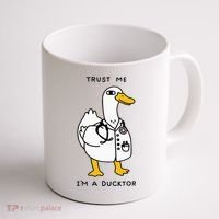 Trust Me Funny IM A Ducktor Doctor Sayings Coffee Mug thumb 1