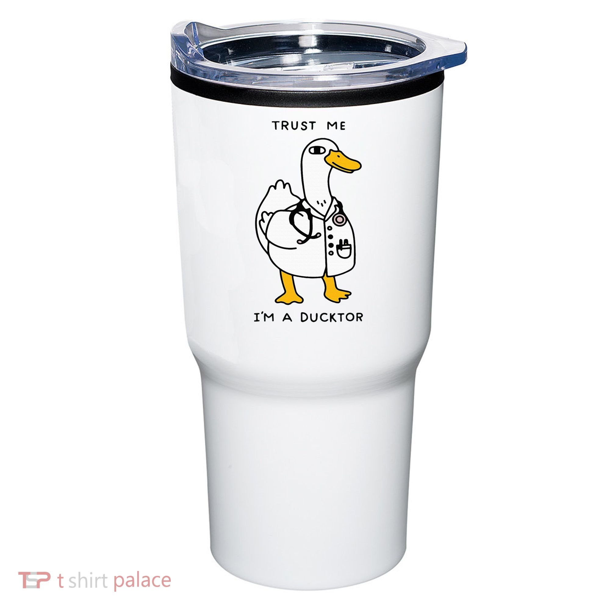 Trust Me Funny IM A Ducktor Doctor Sayings Tumbler