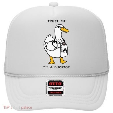 Trust Me Funny IM A Ducktor Doctor Sayings Hat