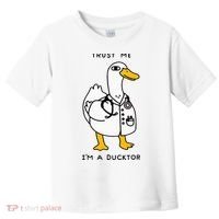 Trust Me Funny IM A Ducktor Doctor Sayings Toddler T-Shirt thumb 0