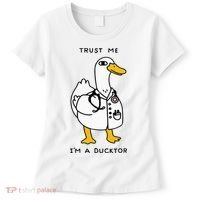 Trust Me Funny IM A Ducktor Doctor Sayings Women's T-Shirt thumb 0