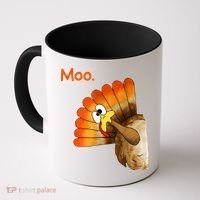 Turkey Moo Funny Thanksgiving Coffee Mug thumb 0
