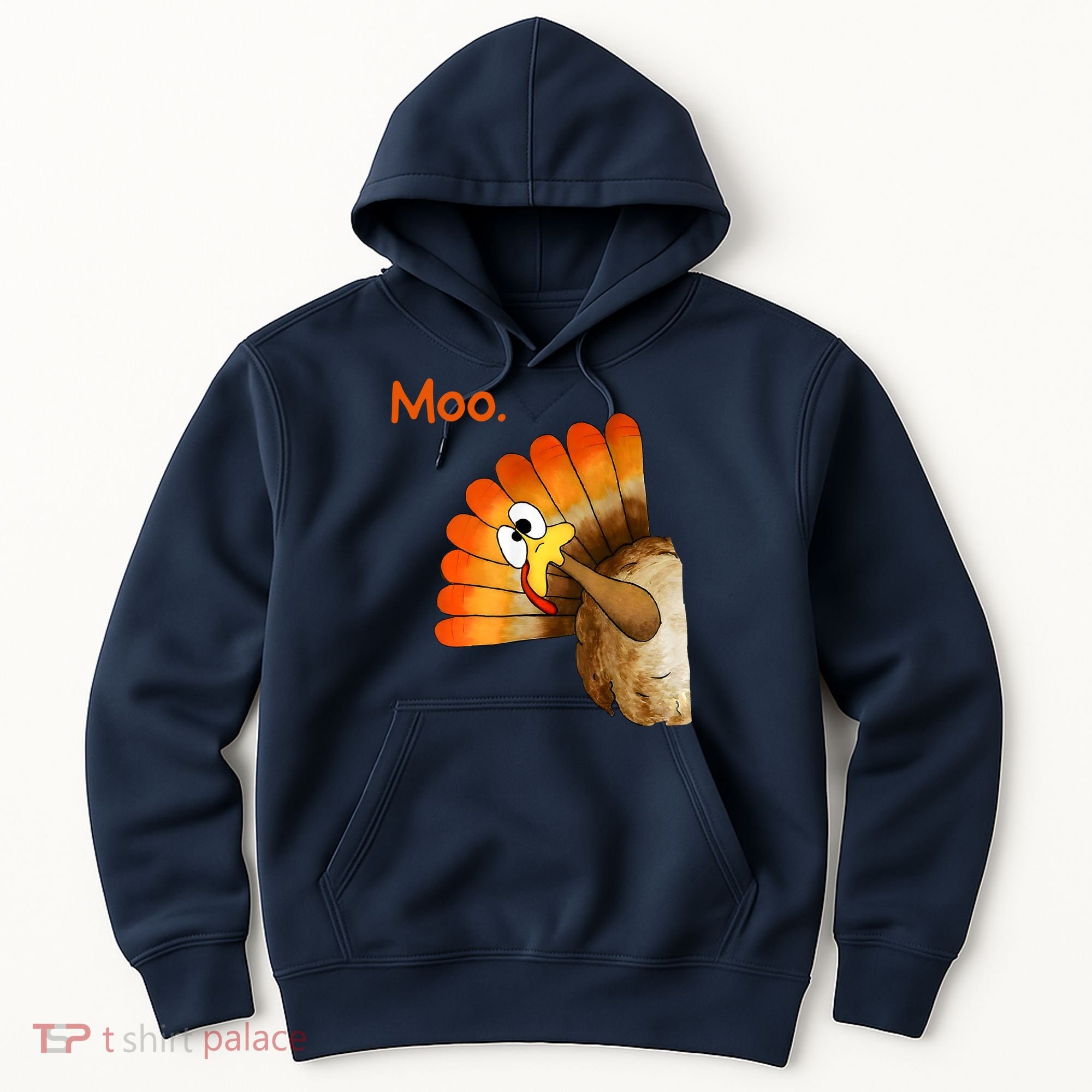 Turkey Moo Funny Thanksgiving Hoodie