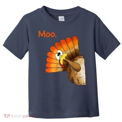 Turkey Moo Funny Thanksgiving Toddler T-Shirt