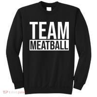 Team Meatball Funny Meatball Maker Lover Sweatshirt thumb 0