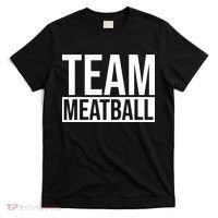 Team Meatball Funny Meatball Maker Lover T-Shirt thumb 0
