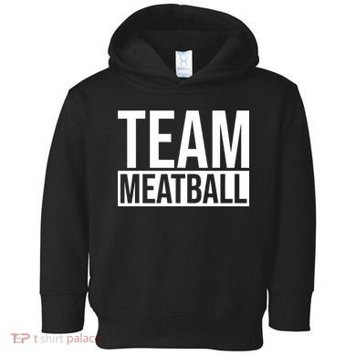 Team Meatball Funny Meatball Maker Lover Toddler Hoodie