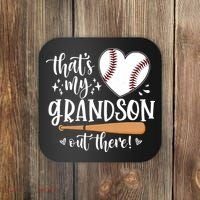 That's My Grandson Out There Baseball Grandma Mother's Day Coaster thumb 0