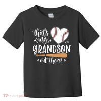 That's My Grandson Out There Baseball Grandma Mother's Day Toddler T-Shirt thumb 0