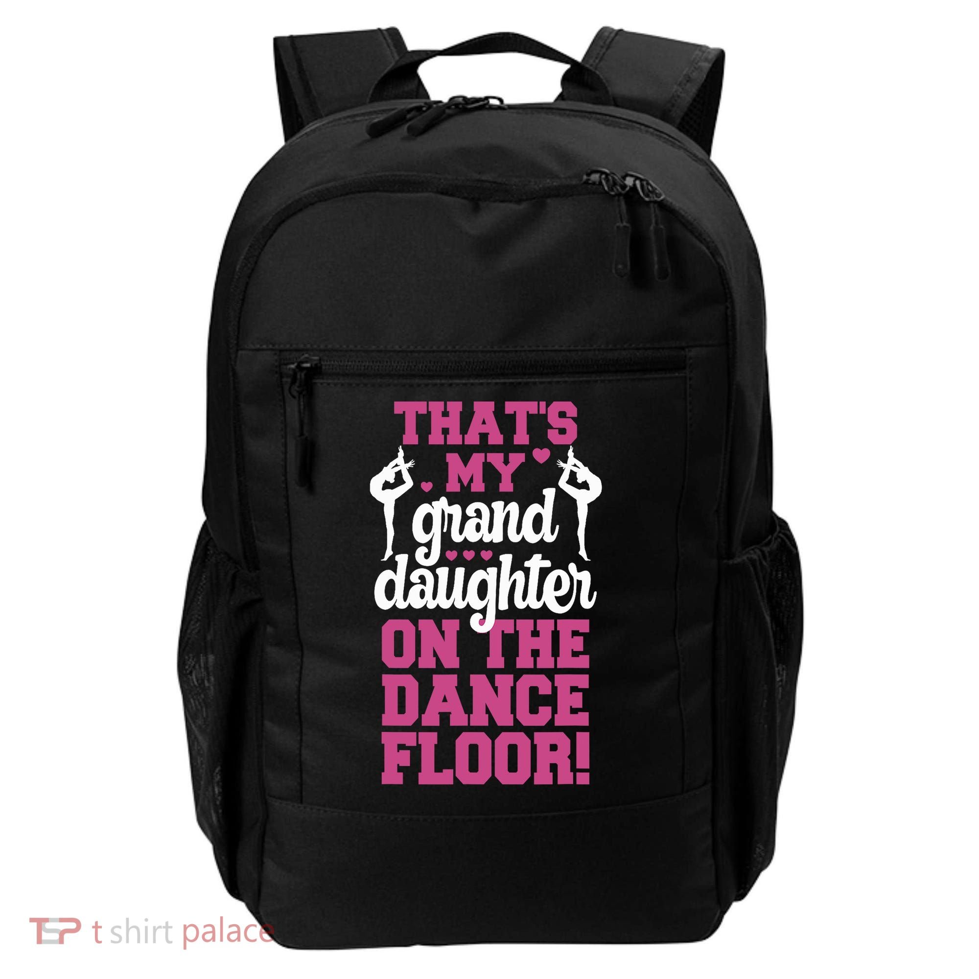 ThatS My Granddaughter On The Dance Floor Backpack