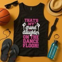 ThatS My Granddaughter On The Dance Floor Tank Top thumb 4