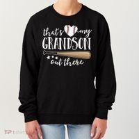 That's My Grandson Out There Baseball Women's Sweatshirt thumb 0