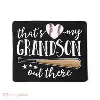 That's My Grandson Out There Baseball Mousepad thumb 0