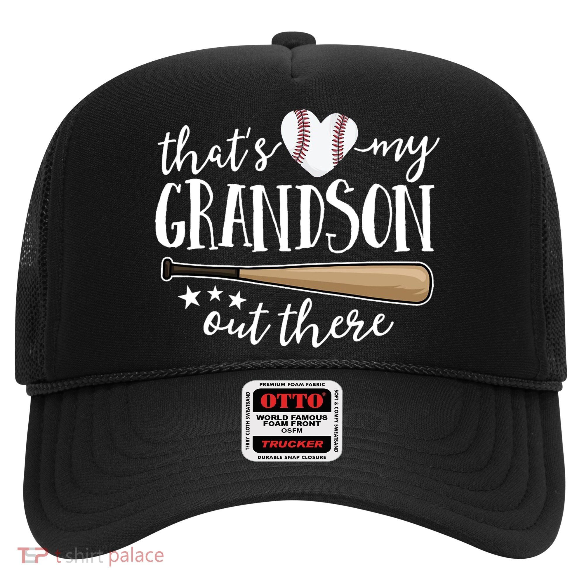 That's My Grandson Out There Baseball Hat