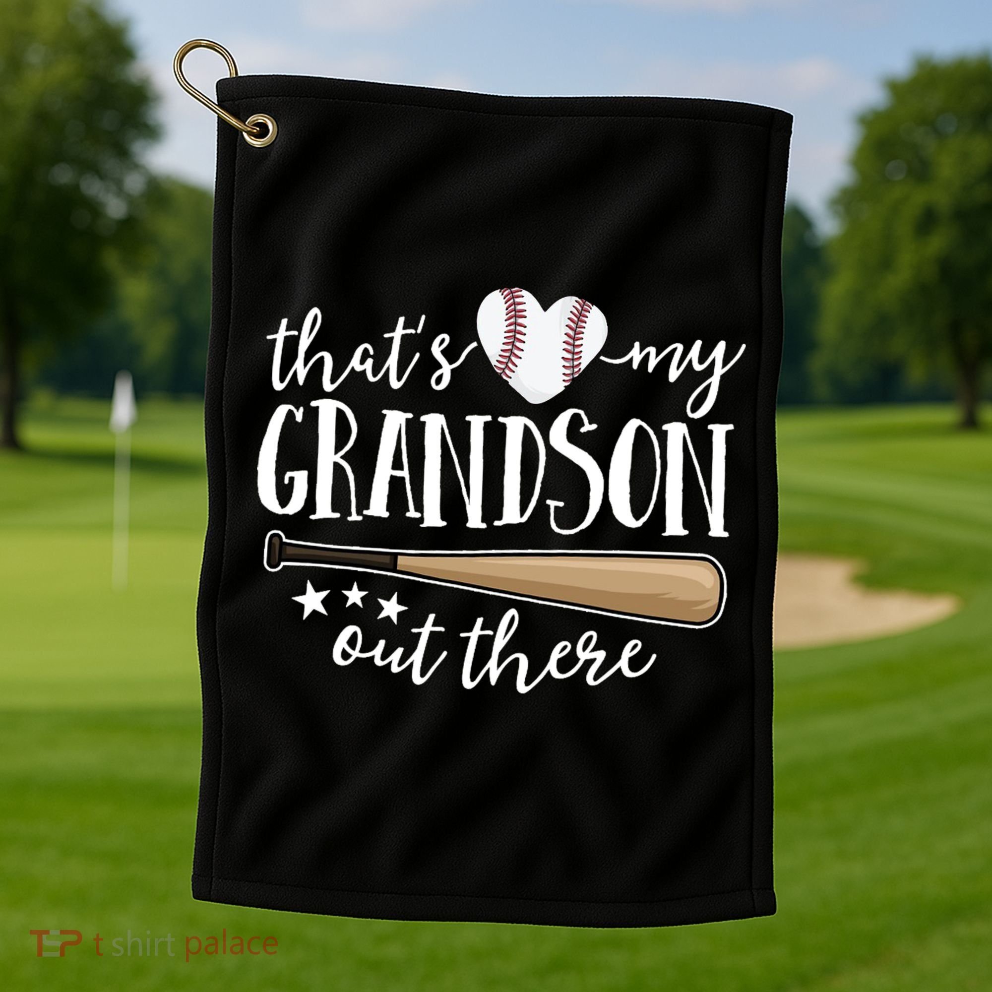 That's My Grandson Out There Baseball Golf Towel