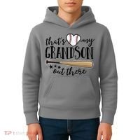 That's My Grandson Out There Baseball Kids Hoodie thumb 4