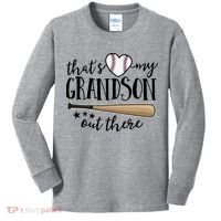 That's My Grandson Out There Baseball Kids Long Sleeve Shirt thumb 0
