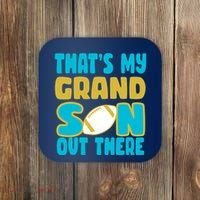That's My Grandson Out There Football Coaster thumb 0