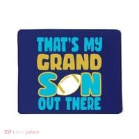 That's My Grandson Out There Football Mousepad thumb 0