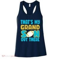 That's My Grandson Out There Football Women's Tank Top thumb 0