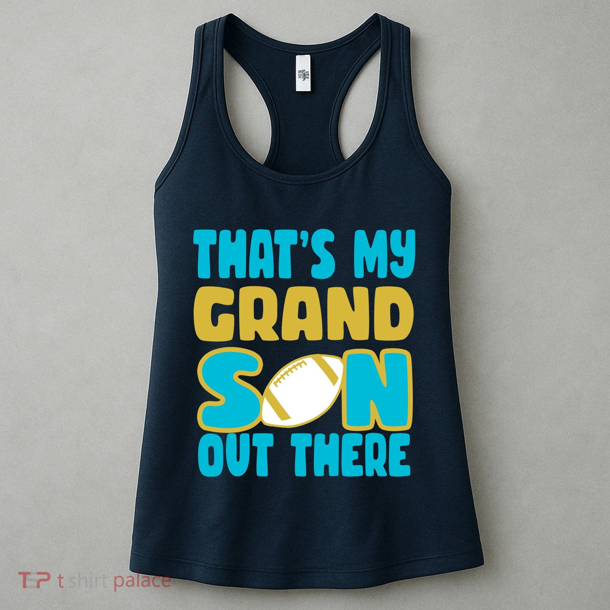 That's My Grandson Out There Football Women's Tank Top