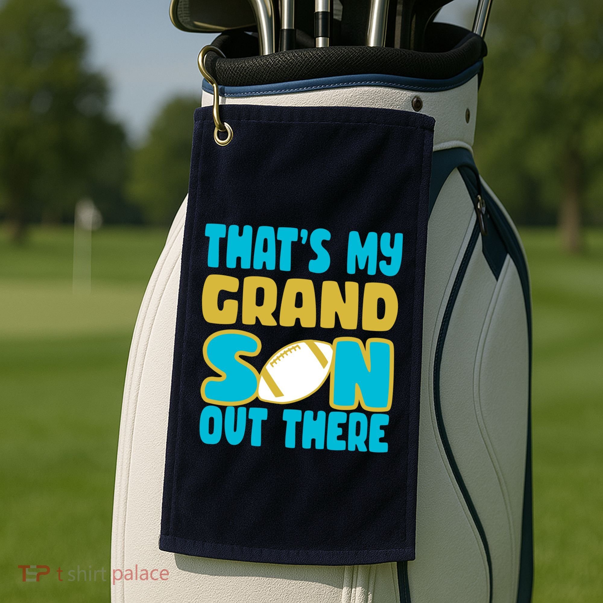 That's My Grandson Out There Football Golf Towel