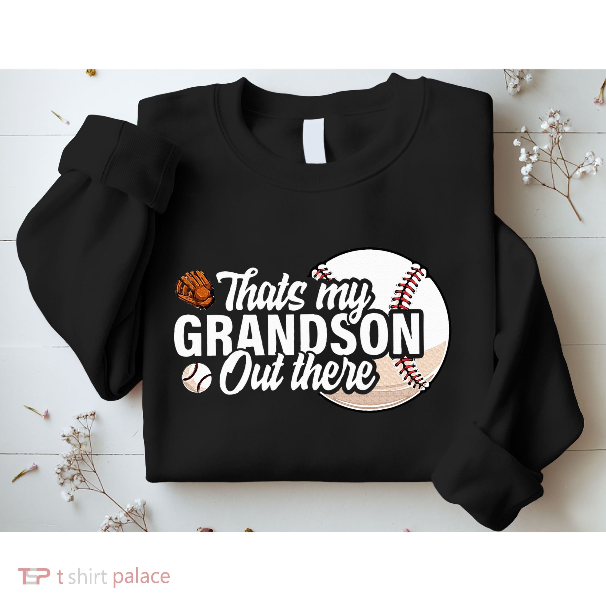 ThatS My Grandson Out There Baseball Grandpa Grandma Sweatshirt
