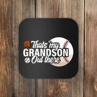 ThatS My Grandson Out There Baseball Grandpa Grandma Coaster thumb 0