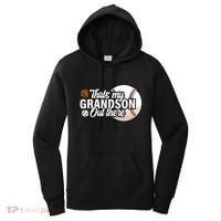 ThatS My Grandson Out There Baseball Grandpa Grandma Women's Hoodie thumb 0