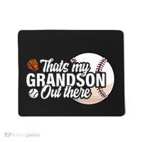 ThatS My Grandson Out There Baseball Grandpa Grandma Mousepad thumb 0
