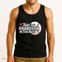 ThatS My Grandson Out There Baseball Grandpa Grandma Tank Top thumb 3