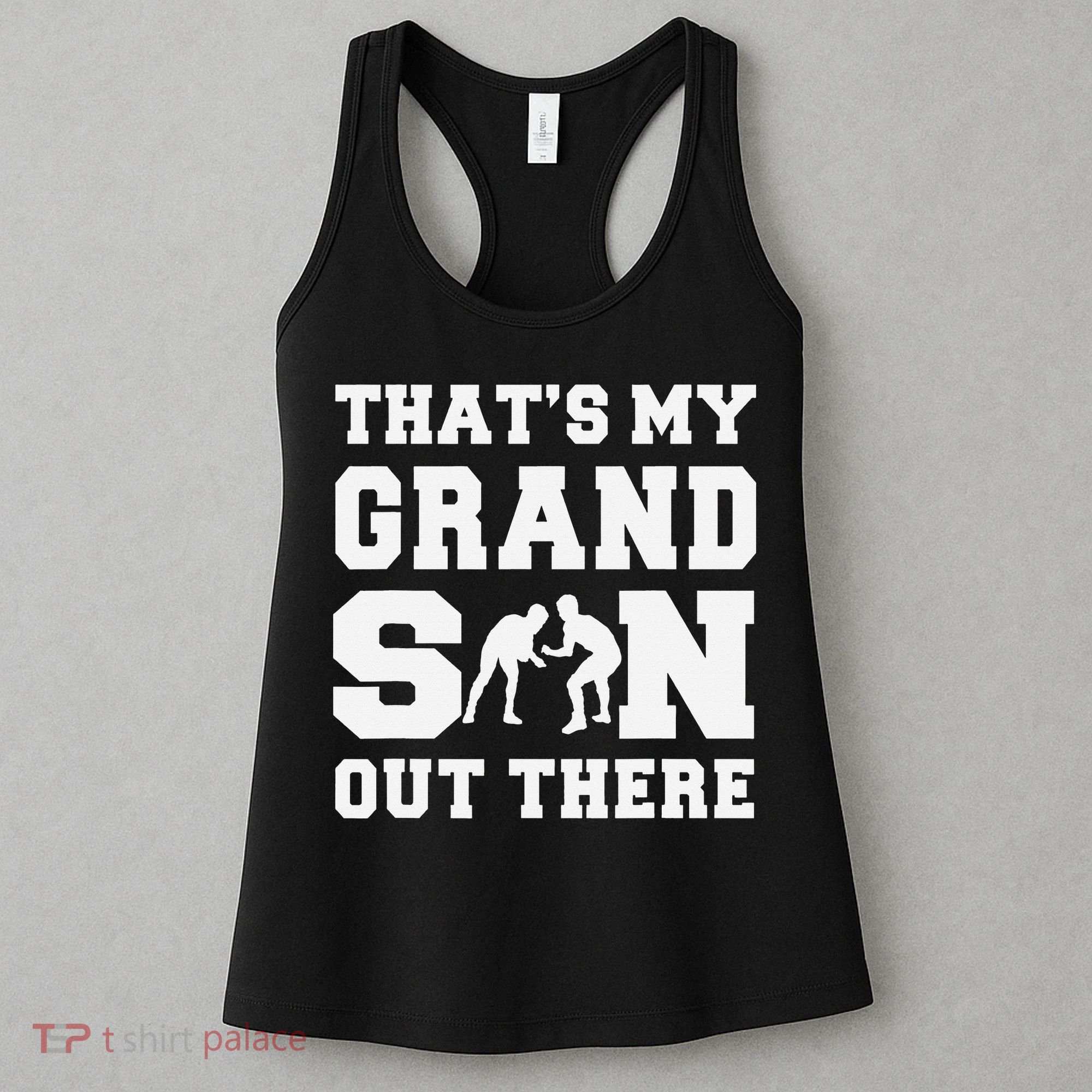 That's My Grandson Out There Wrestling  Women's Tank Top