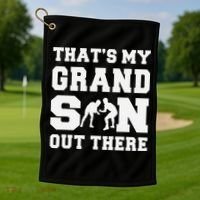 That's My Grandson Out There Wrestling  Golf Towel thumb 1