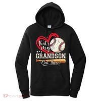 Thats My Grandson Out There Baseball Grandma Mothers Day Women's Hoodie thumb 0