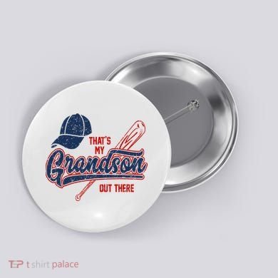 That's My Grandson Out There Baseball Inspired Double Play Button