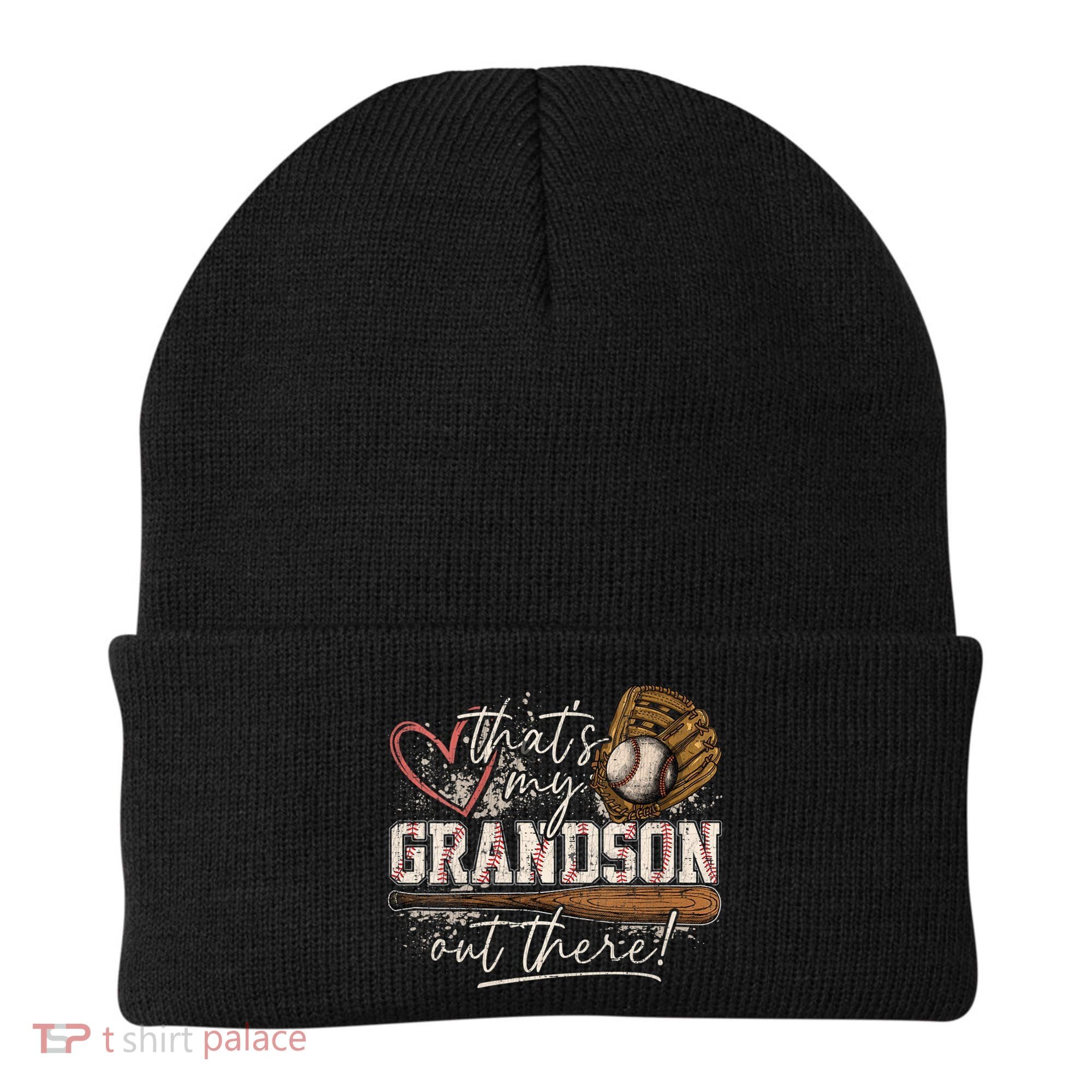 Thats My Grandson Out There Baseball Grandma Beanie