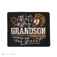 Thats My Grandson Out There Baseball Grandma Mousepad thumb 0