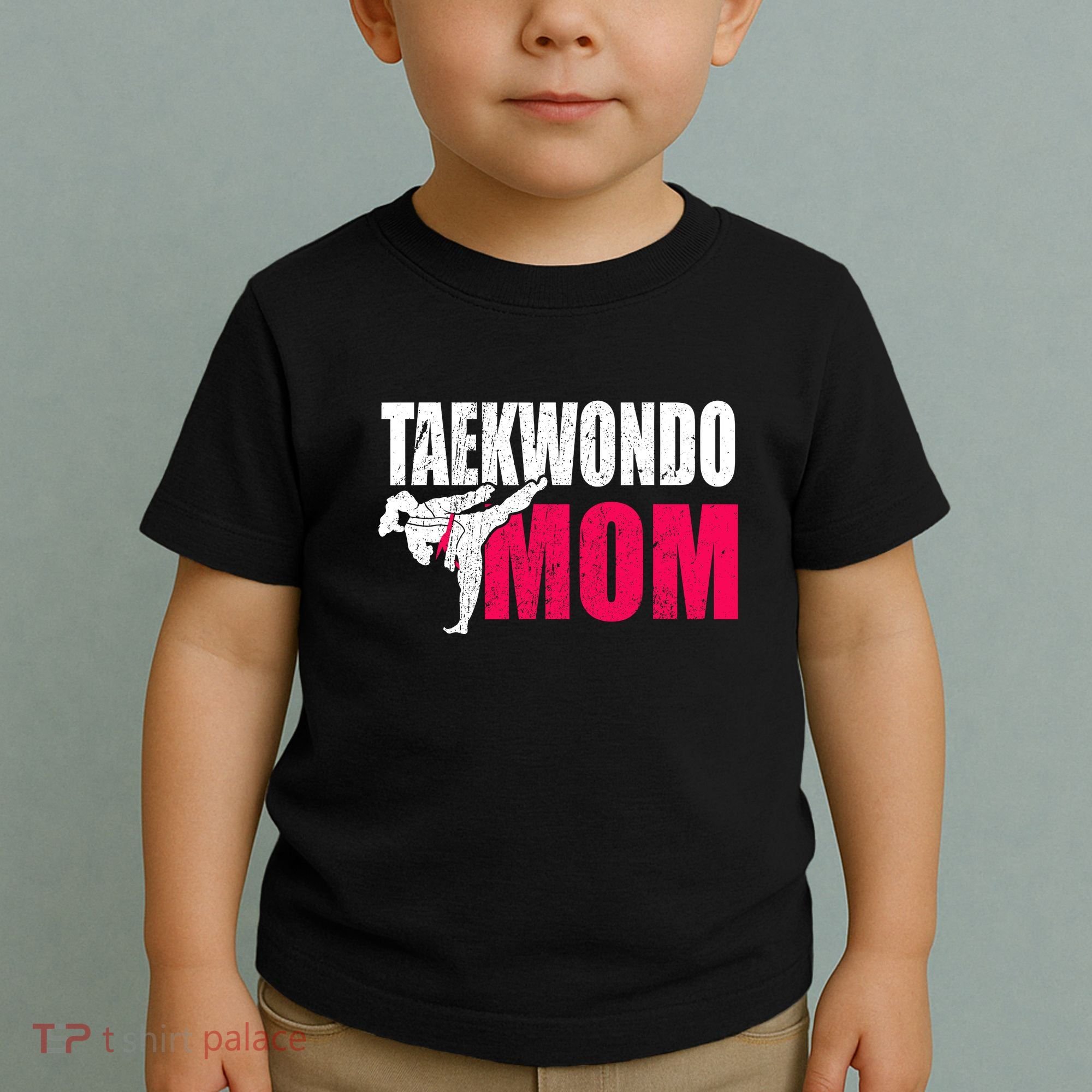 Taekwondo Mom Gift Idea Wo Tae Cool Taekwondo Uniform Toddler T-Shirt