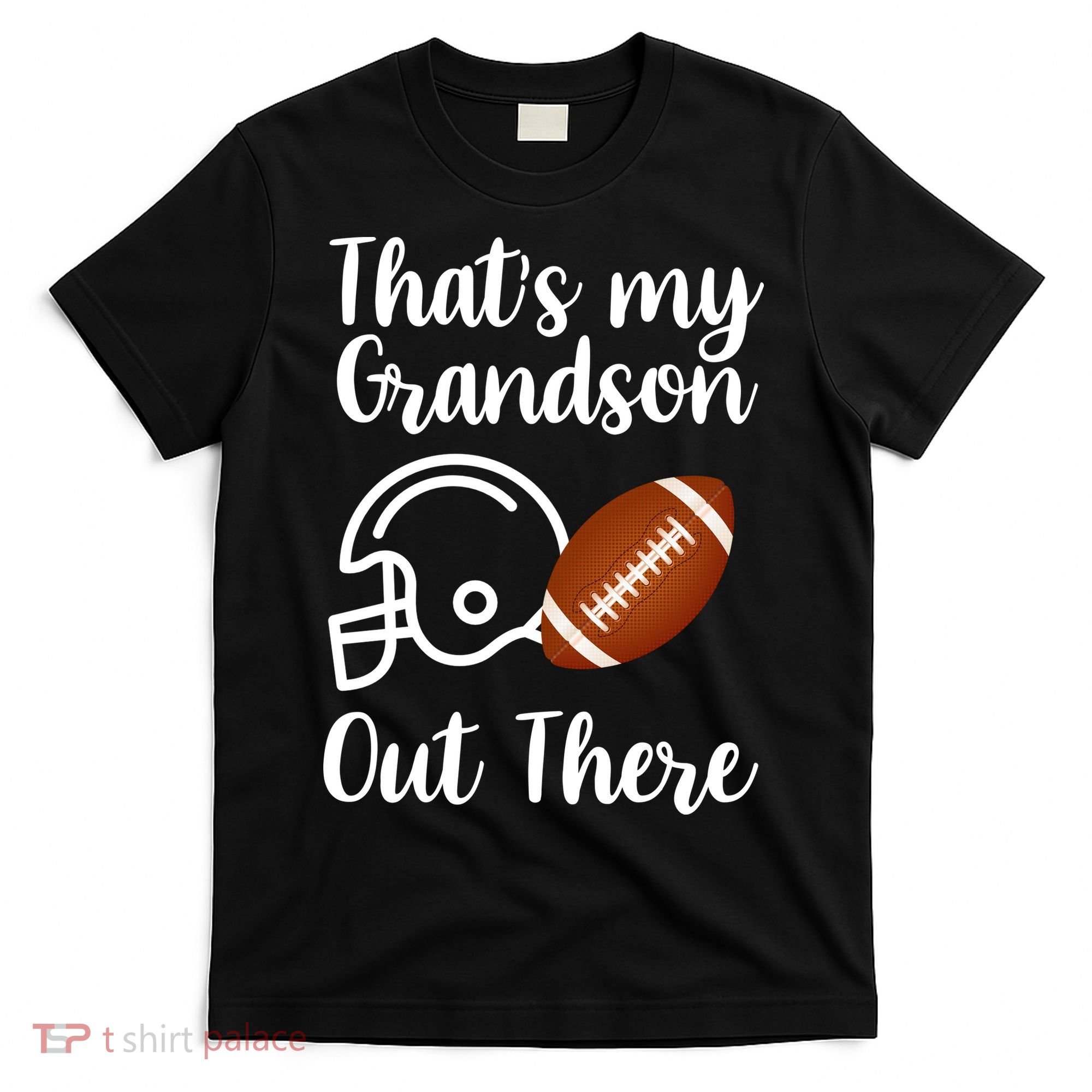 That's My Grandson Out There Football Sport T-Shirt