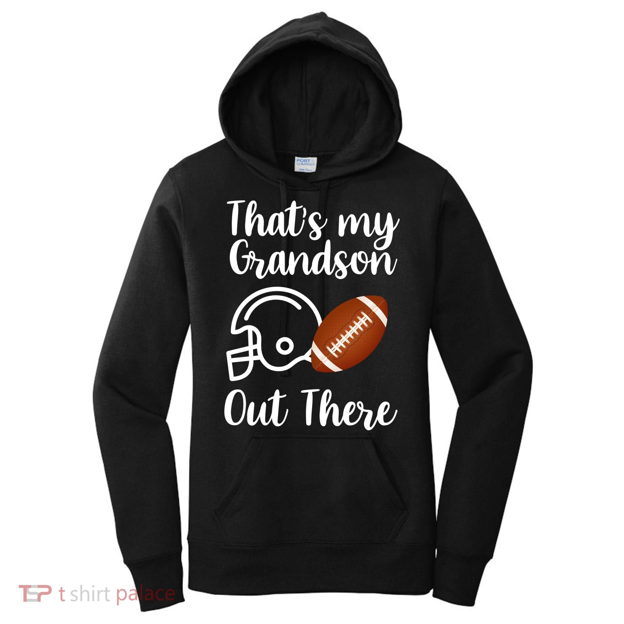 That's My Grandson Out There Football Sport Women's Hoodie